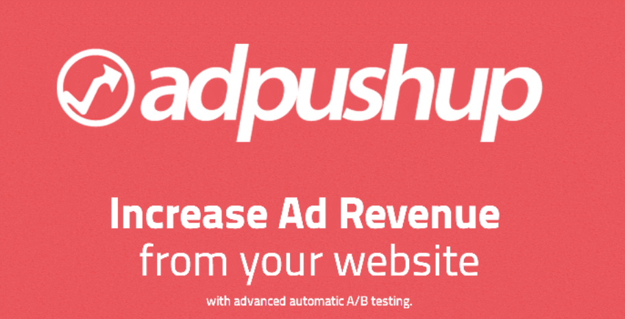Now Optimize Ads & Increase Revenues with AdPushup