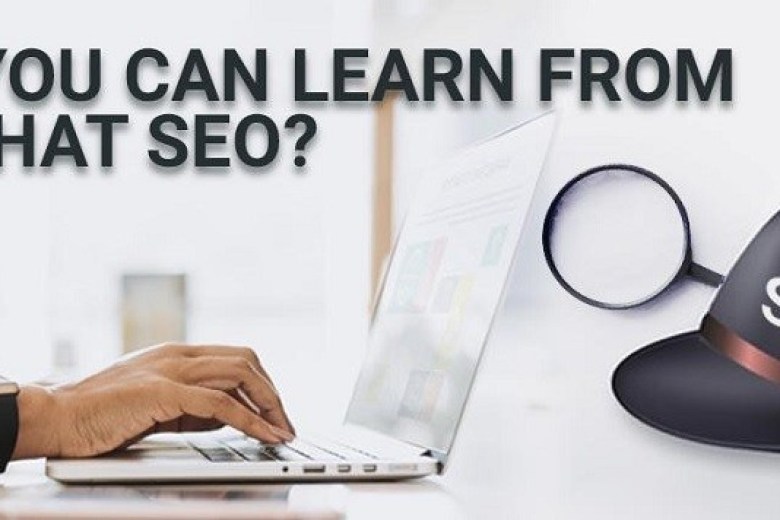 WHAT YOU CAN LEARN FROM BLACK HAT SEO?