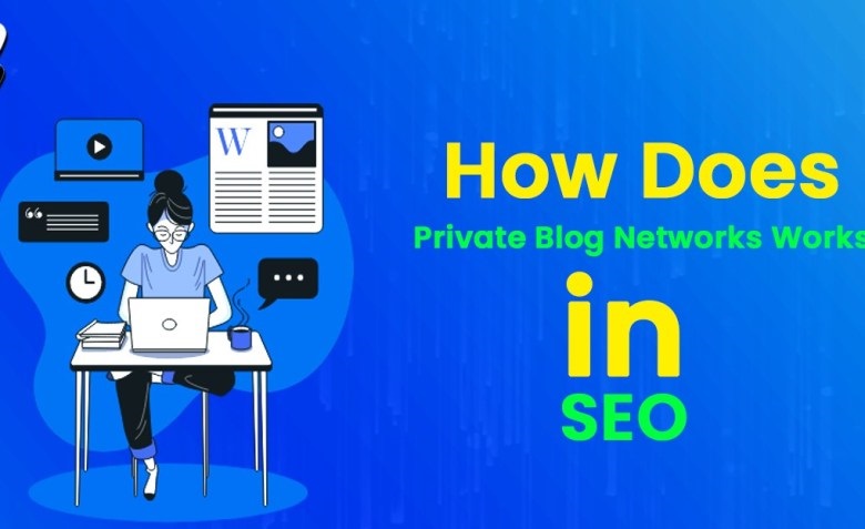 WHAT IS PBN: HOW DOES PRIVATE WEBSITE NETWORKS PERFORM IN SEARCH ENGINE OPTIMISATION
