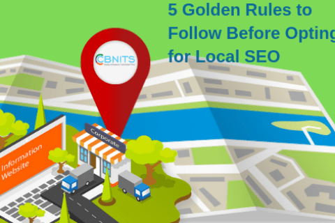5 GOLDEN RULES TO FOLLOW BEFORE OPTING FOR LOCAL SEO