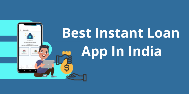 Get the Best Personal Loan in India with an Instant Loan App
