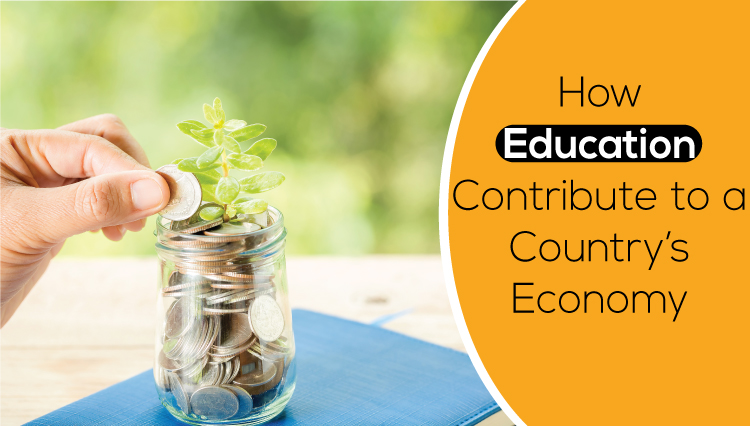 How Education Contribute to a Country’s Economy