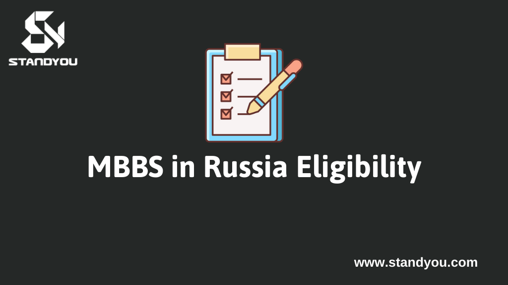 MBBS in Russia Eligibility, Fees and Admission Process