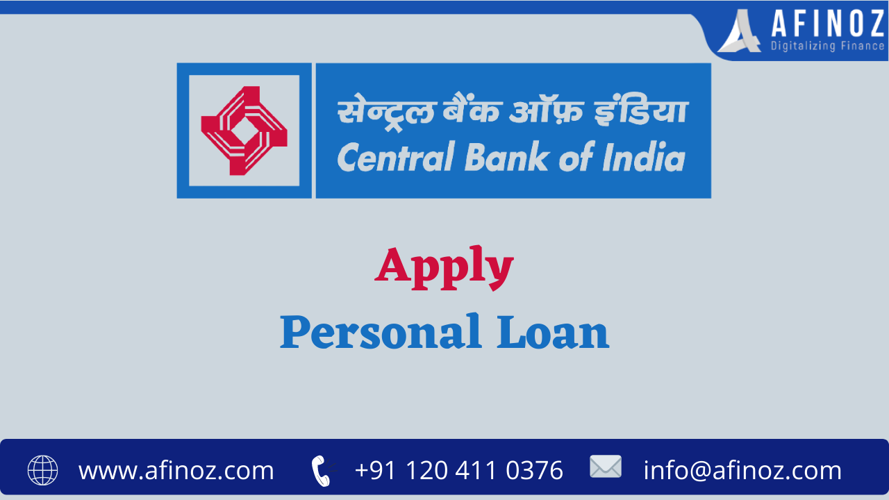 Central Bank of India is One of the Best Options for a Personal Loan