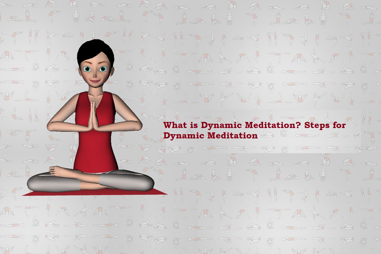 What is Dynamic Meditation? Steps for Dynamic Meditation