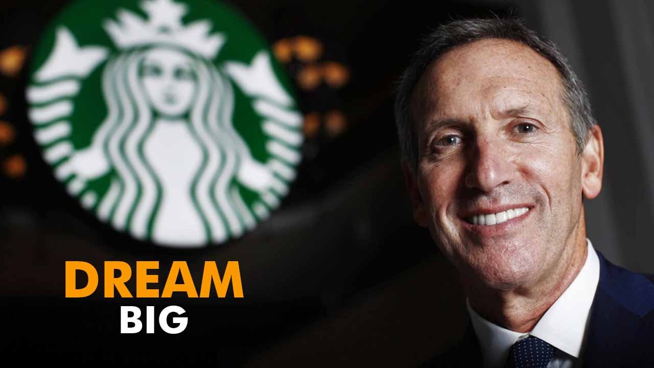 Howard Schultz: How Starbucks CEO Howard Schultz Inspired Us To Dream Bigger