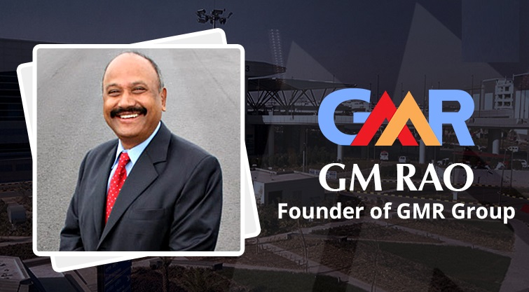 GM Rao Founder of the Billion-Dollar GMR Group!